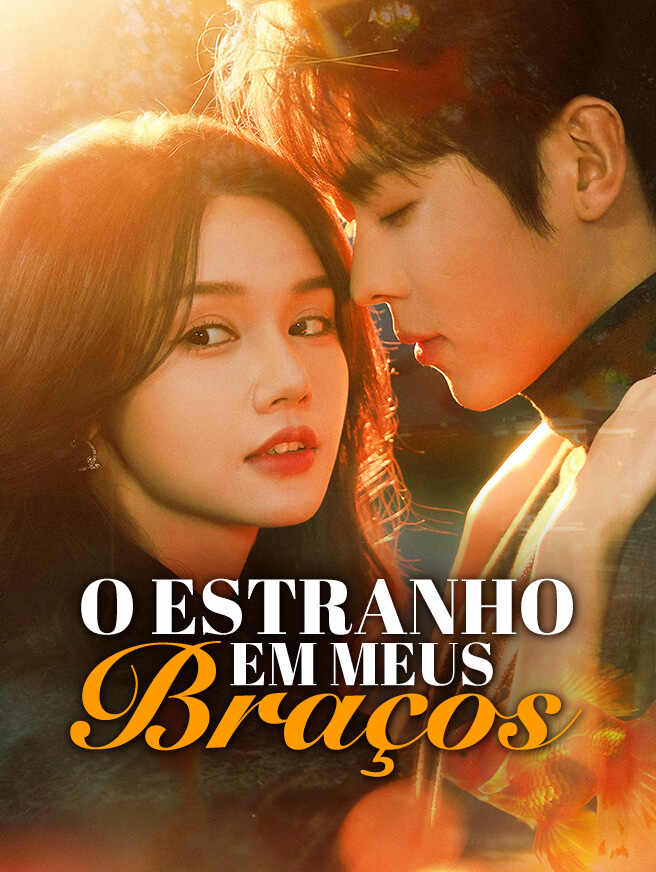 O Estranho em Meus Braços