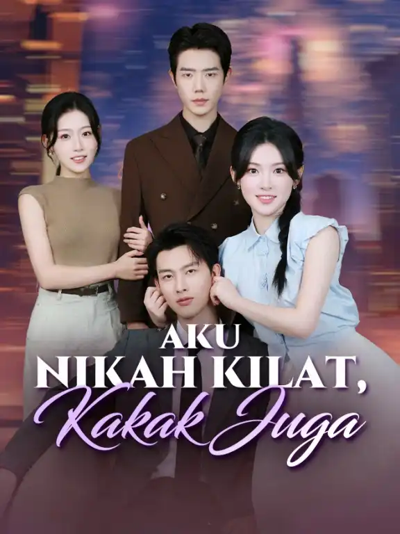 Aku Nikah Kilat, Kakak Juga Episode 1