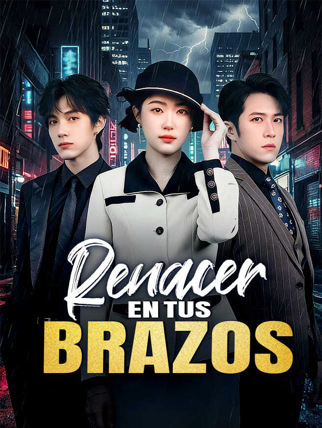 Renacer en tus brazos