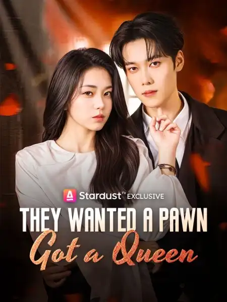 They Wanted a Pawn, Got a Queen