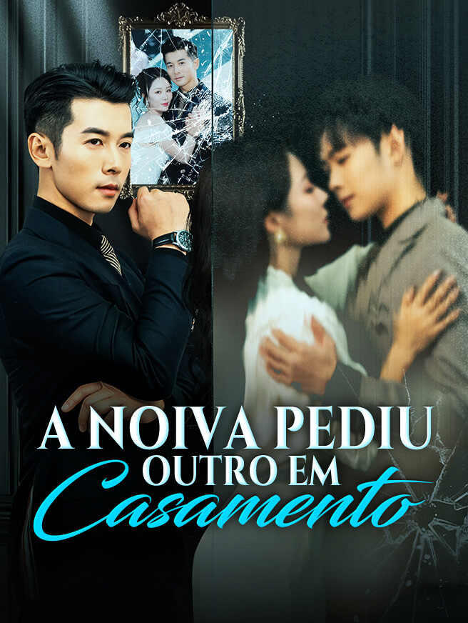 A Noiva Pediu Outro em Casamento