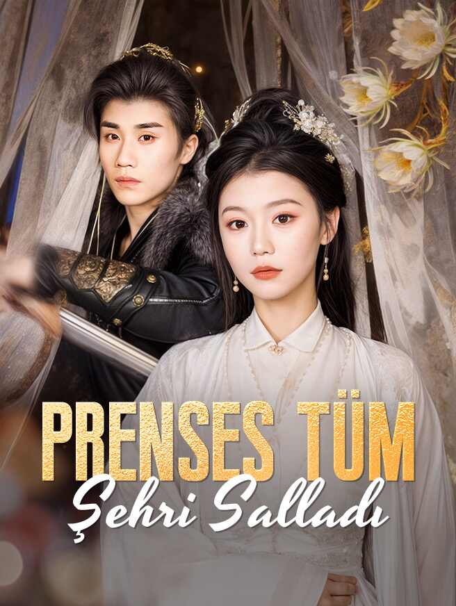 Prenses Tüm Şehri Salladı