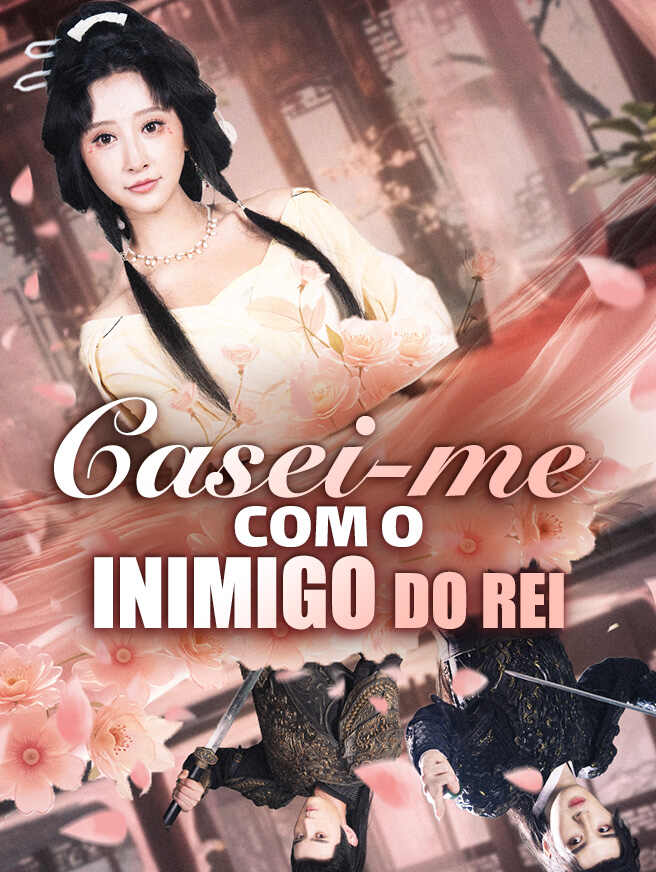 Casei-me com o Inimigo do Rei