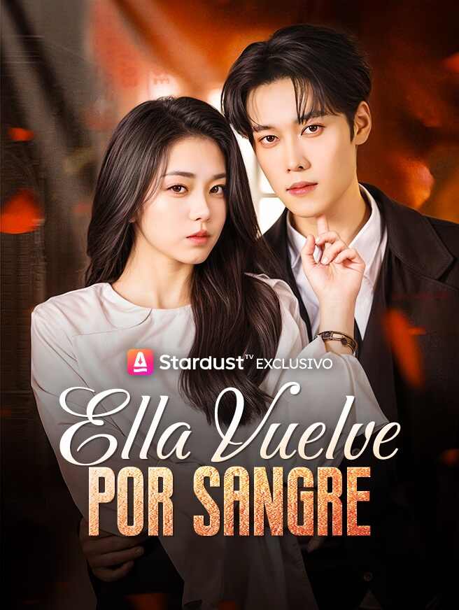Ella vuelve por sangre