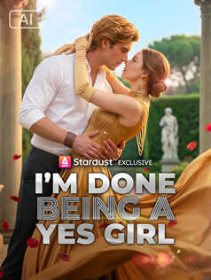 【AI】I'm Done Being A Yes Girl