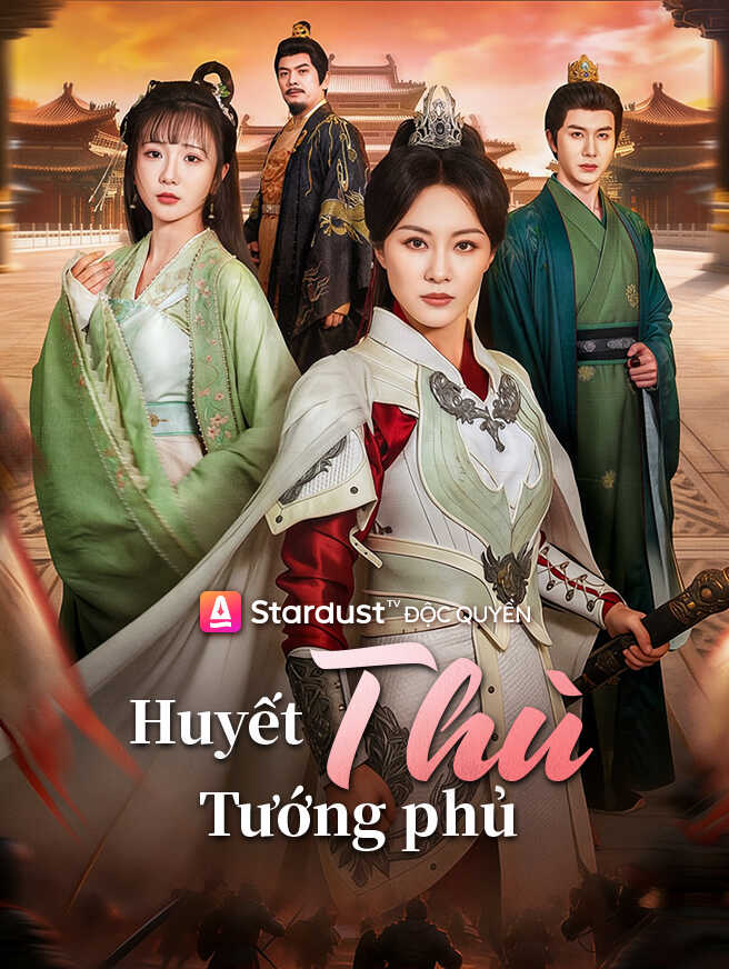 Huyết thù Tướng phủXem trọn bộ miễn phí