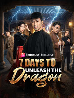 7 Days to Unleash the Dragon