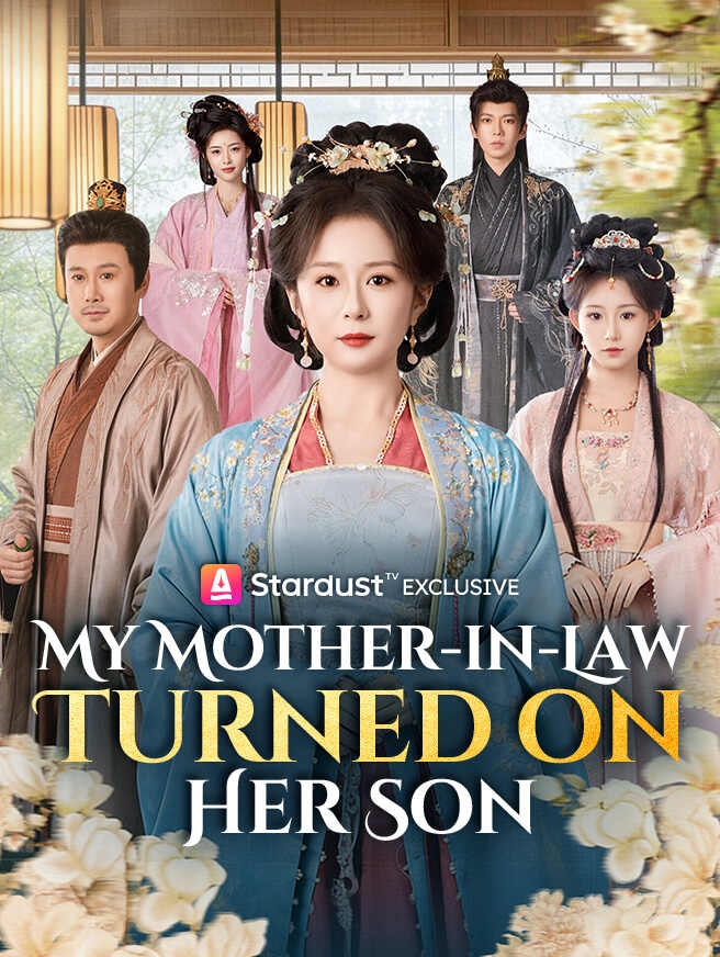 My Mother-in-Law Turned on Her Son official poster for full episode online
