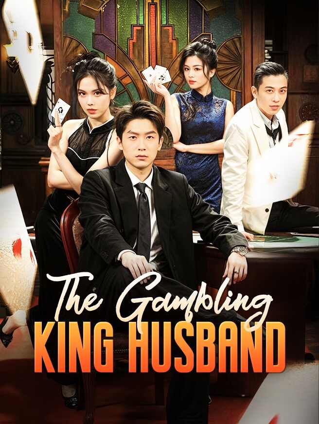 The Gambling King Husband