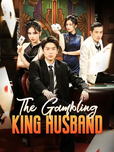 The Gambling King Husband