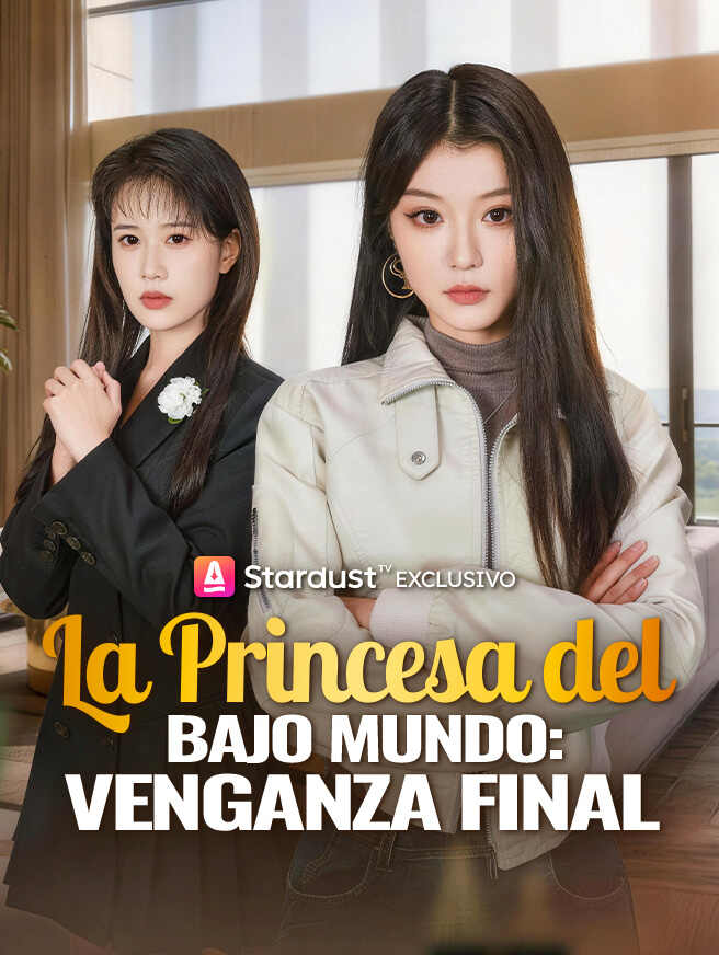 La Princesa del Bajo Mundo: Venganza Final