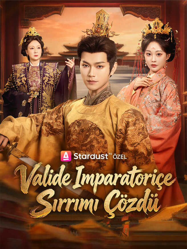 Valide İmparatoriçe Sırrımı Çözdü