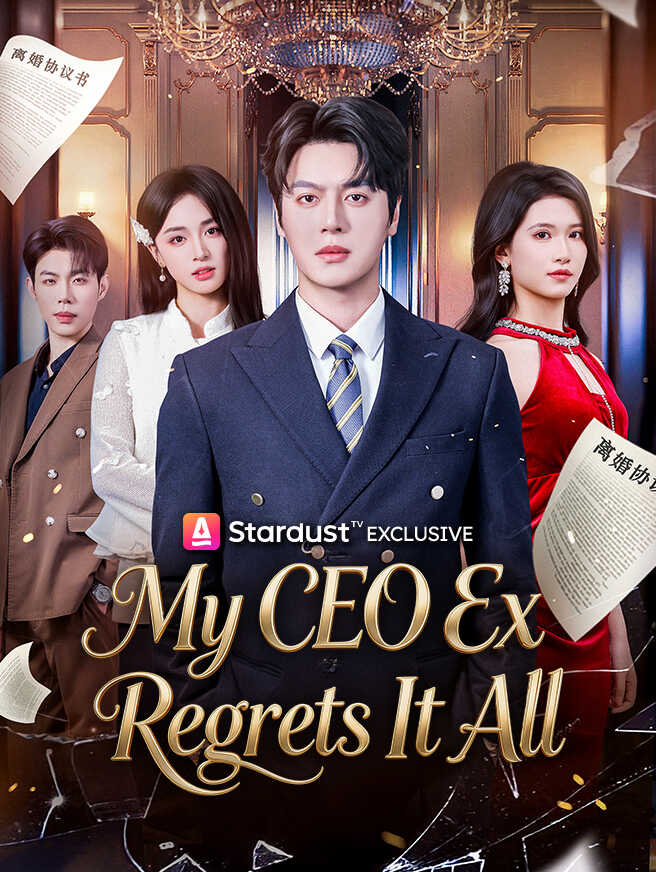 My CEO Ex Regrets It All