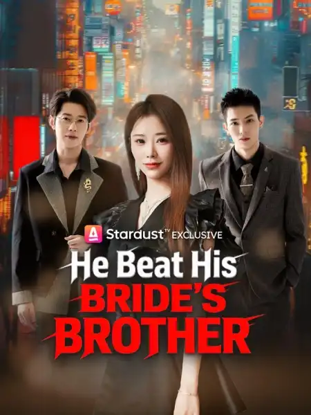 He Beat His Bride's Brother