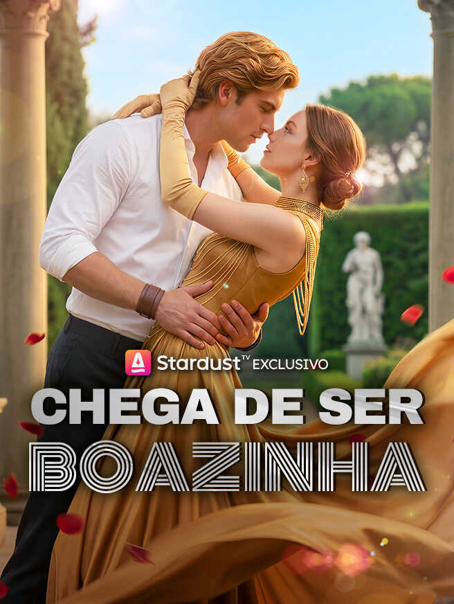 【Em andamento】Chega de Ser Boazinha