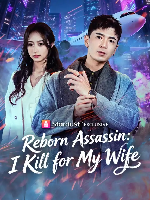 Reborn Assassin: I Kill for My Wife Episode 1