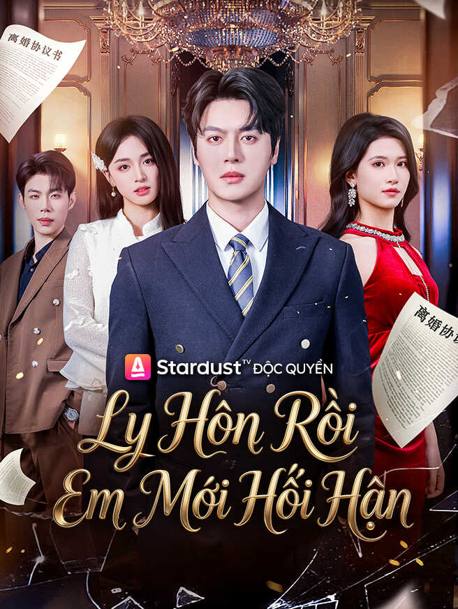 Ly Hôn Rồi Em Mới Hối Hận