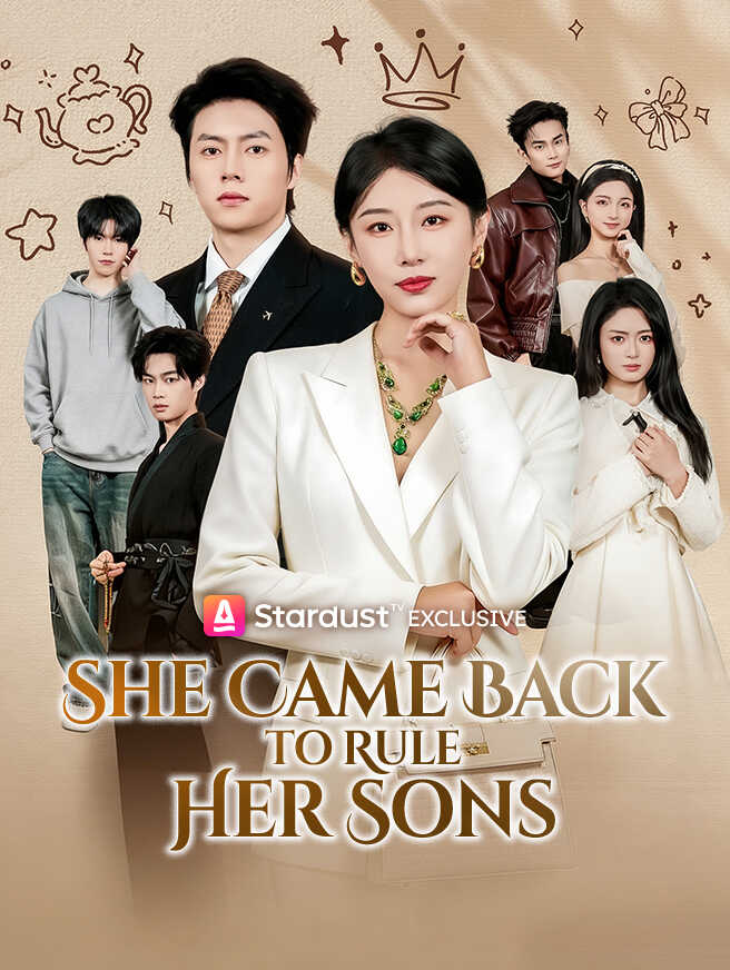 She Came Back to Rule Her Sons