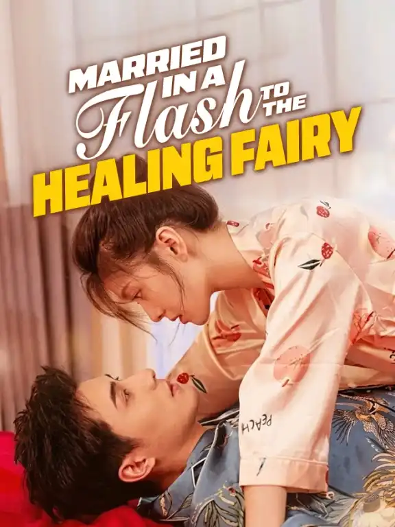 Married in a Flash to the Healing Fairy Episode 1