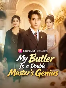 My Butler Is a Double Master's Genius