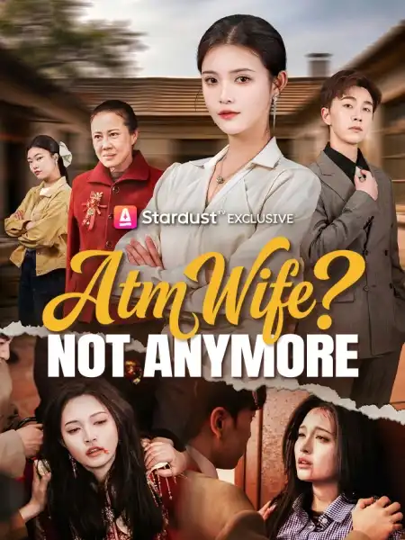 ATM Wife? Not Anymore