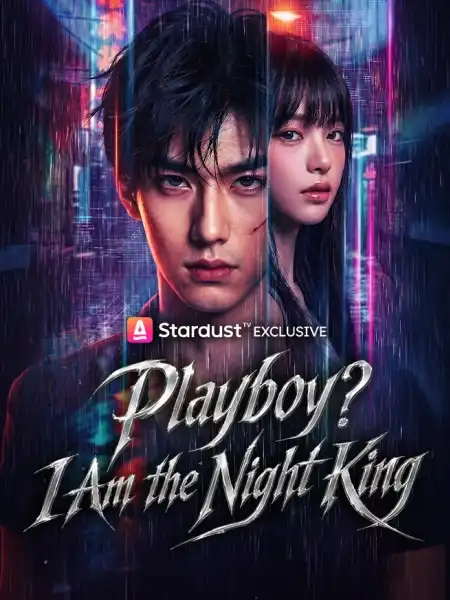 Playboy? I Am the Night King