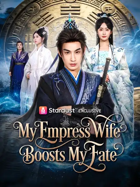 My Empress Wife Boosts My Fate