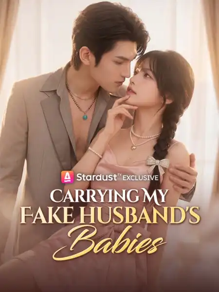 Carrying My Fake Husband's Babies
