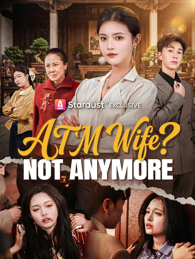 ATM Wife? Not Anymore Drama China ATM Wife? Not Anymore sub Indo - poster