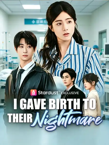 I Gave Birth to Their Nightmare
