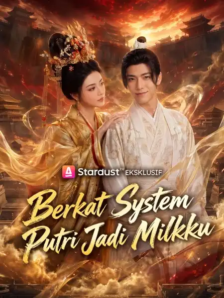 Berkat Sistem, Putri Jadi Milikku