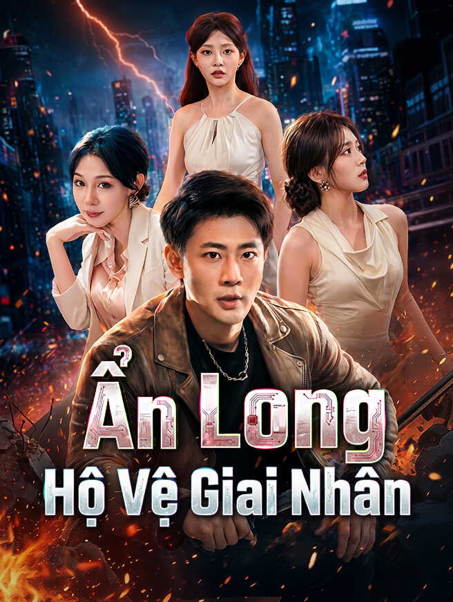 Ẩn Long Hộ Vệ Giai Nhân