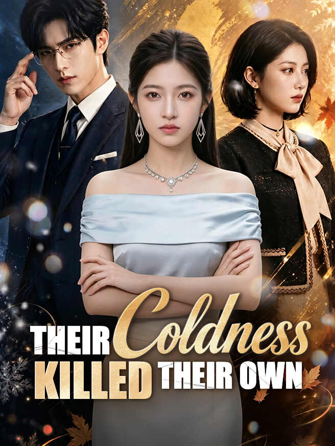 Their Coldness Killed Their Own