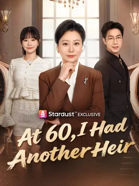 At 60, I Had Another Heir