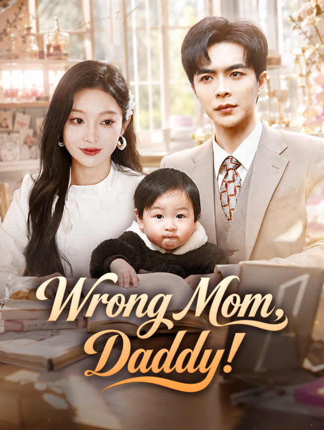 Wrong Mom, Daddy!