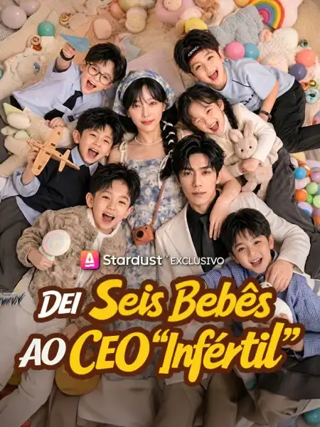 Dei Seis Bebês ao CEO “Infértil”