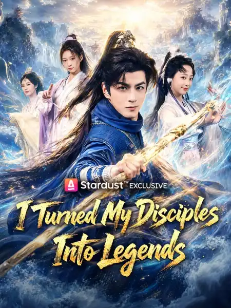 I Turned My Disciples Into Legends