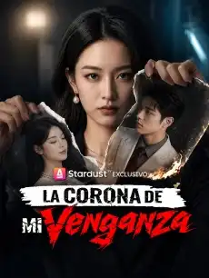 La corona de mi venganza
