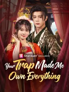 Your Trap Made Me Own Everything