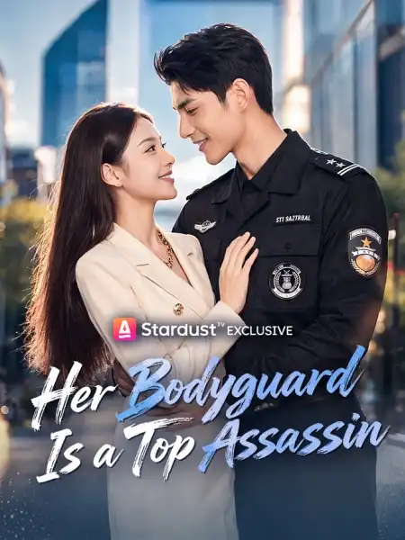 Her Bodyguard Is a Top Assassin