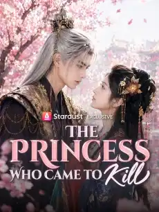 The Princess Who Came to Kill