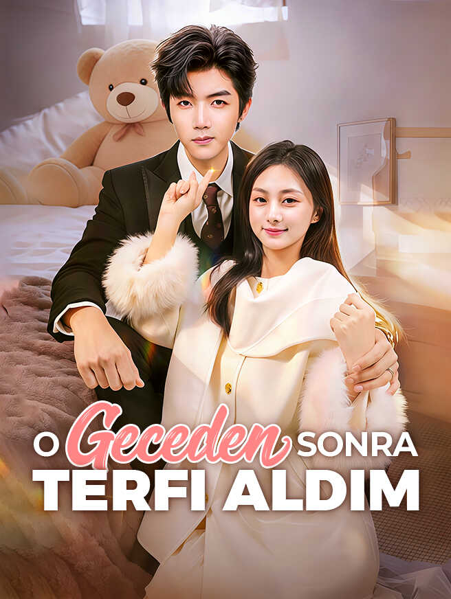 O Geceden Sonra Terfi Aldım