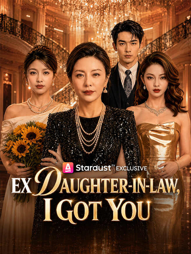 Ex Daughter-in-Law, I Got You