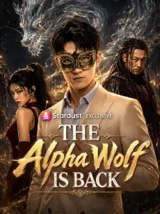 The Alpha Wolf Is Back