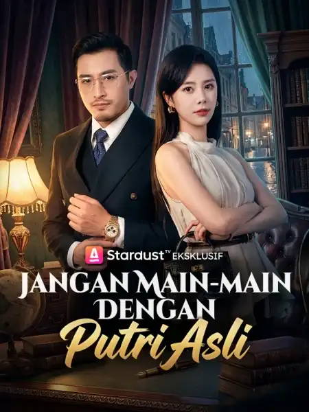 Jangan Main-main dengan Putri Asli