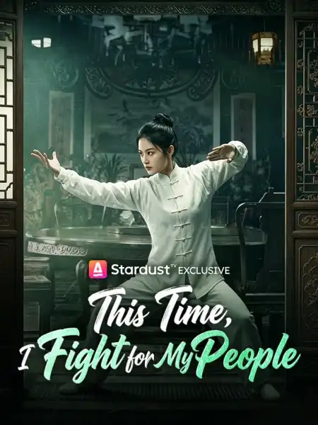 This Time, I Fight for My People