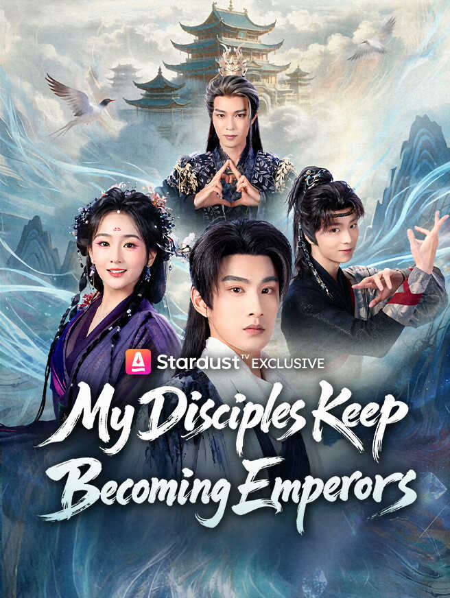 My Disciples Keep Becoming Emperors