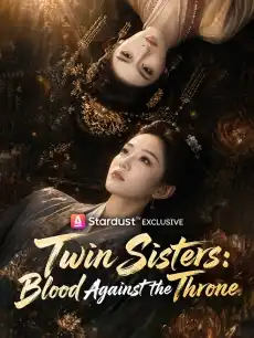 Twin Sisters: Blood Against the Throne