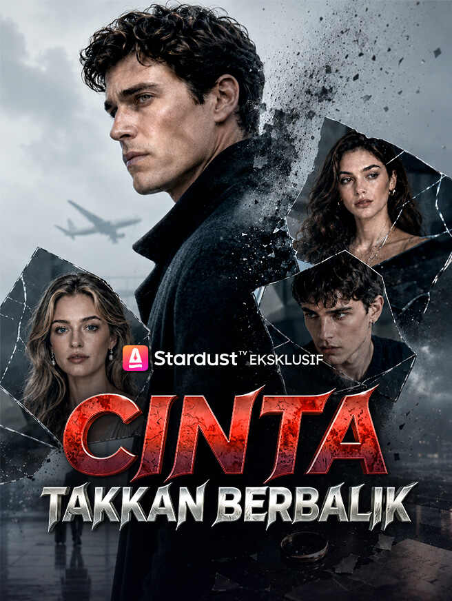 Drama China Cinta Takkan Berbalik  sub Indo - poster