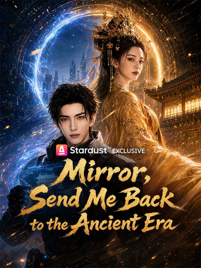 Mirror, Send Me Back to the Ancient Era